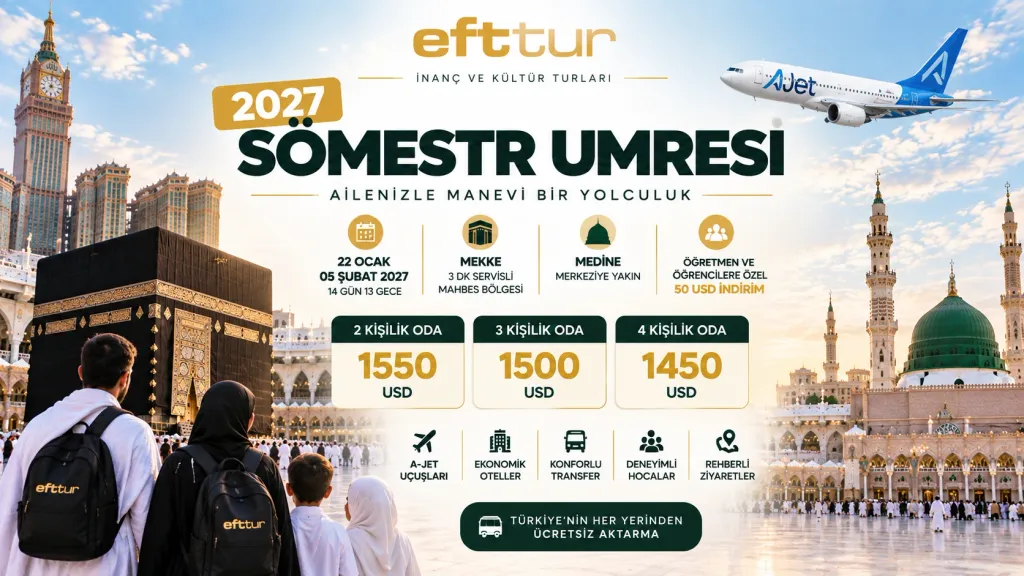 Sömestr Umre Fiyatları 2027