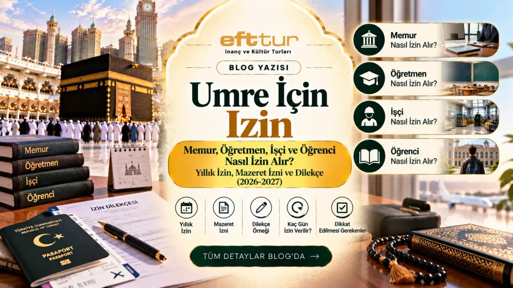 Umre için izin rehberi kapak görseli: memur, öğretmen, işçi ve öğrenci (2026-2027)