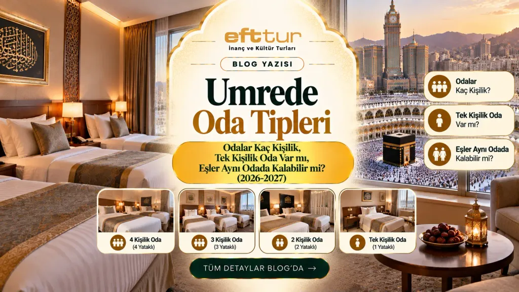 Umrede Oda Tipleri yazısının EFT Turizm kapak görseli