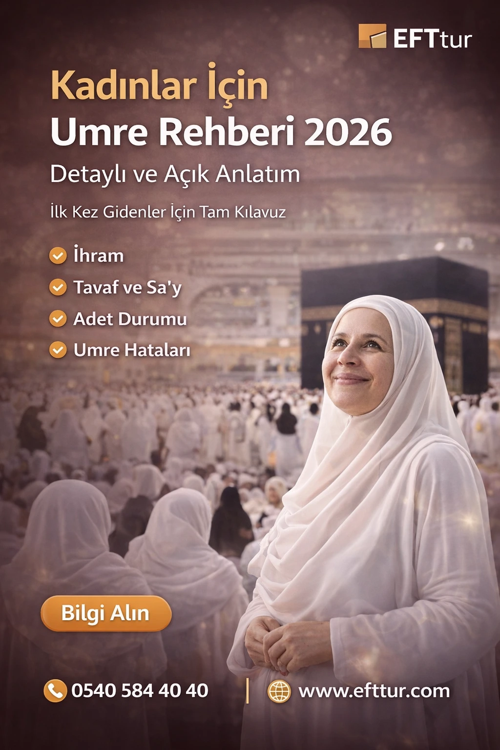 kadınlar için umre rehberi 2026 kabe kadın umre tavaf say adet durumu
